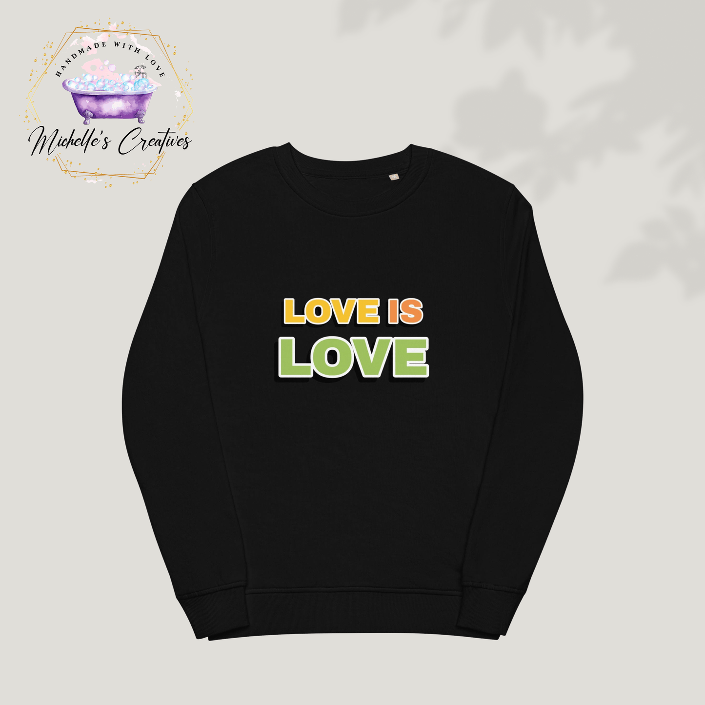 Michelle's Creatives Black / S Unisex organic "Love is Love" sweatshirt | Shirt 3304364_12694