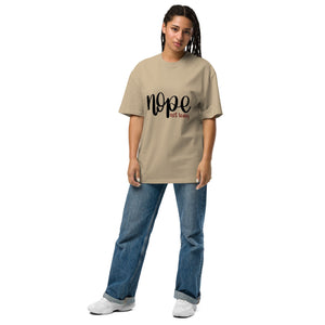 Michelle's Creatives Oversized Unisex Faded "Nope Not Today" T-Shirt