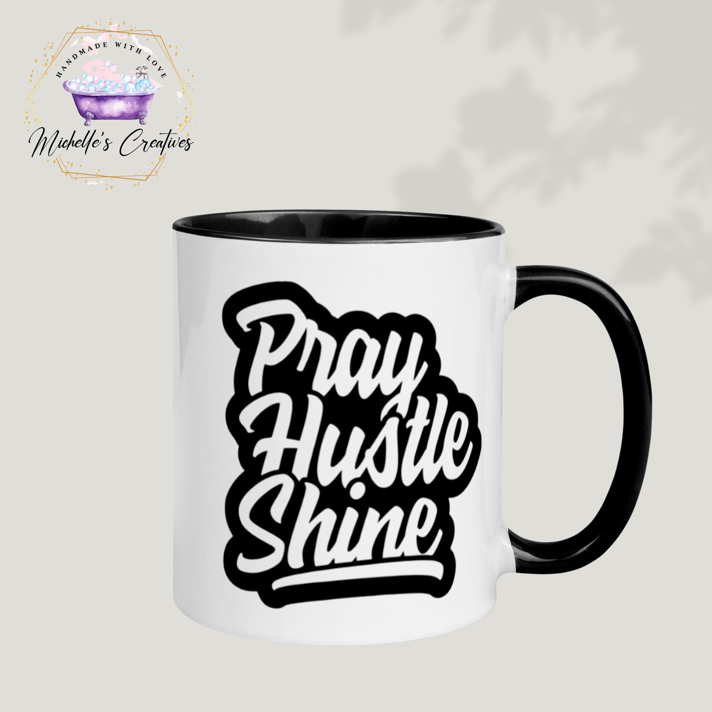 Michelle's Creatives Pray Hustle Shine Coffee Mug 2162880_11051