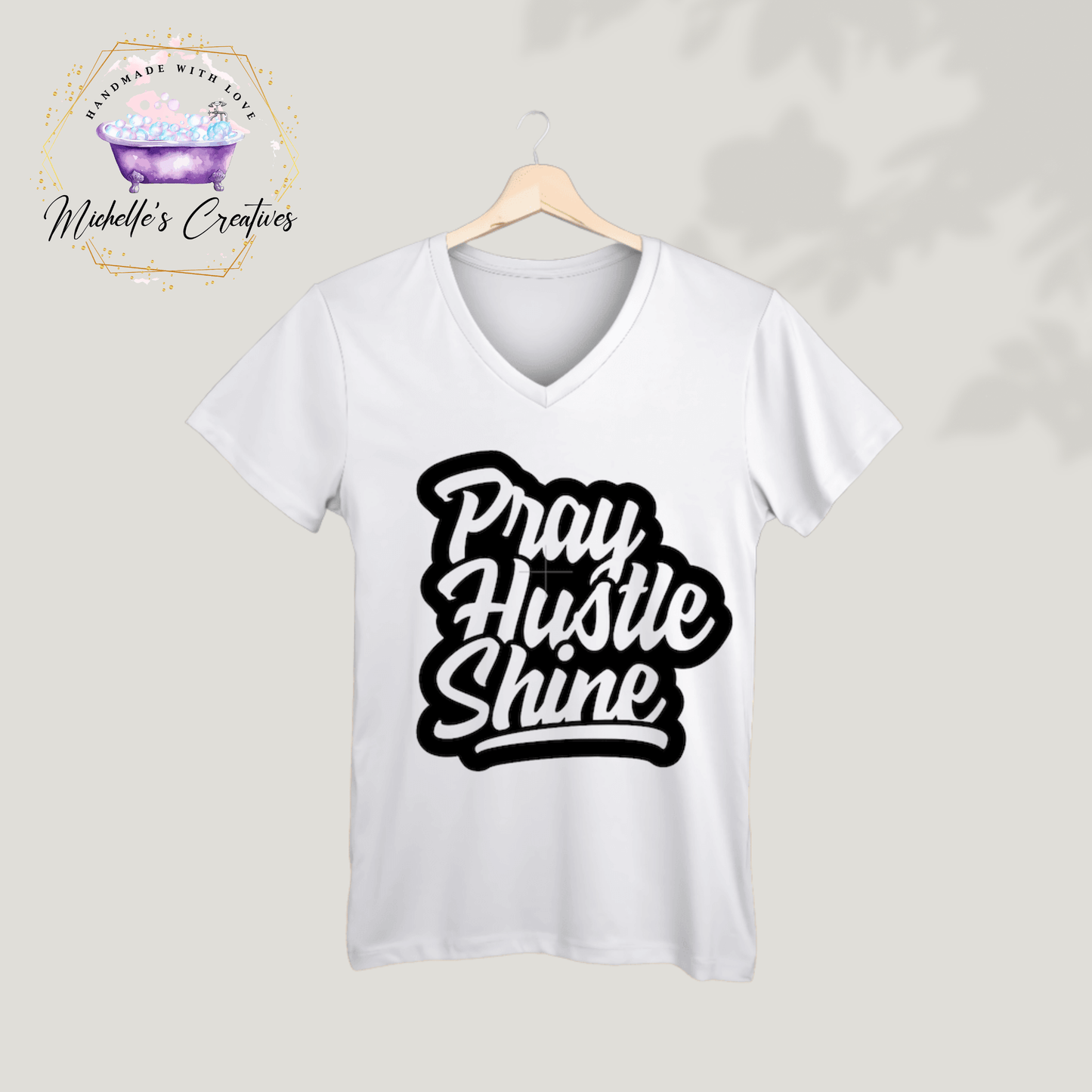 Michelle's Creatives T-shirt Small / White Unisex Pray 🙏 Hustle 💪 Shine ✨ Adult T-Shirt - V-Neck PRAYHUSSHINE-TSHIRT-V-1