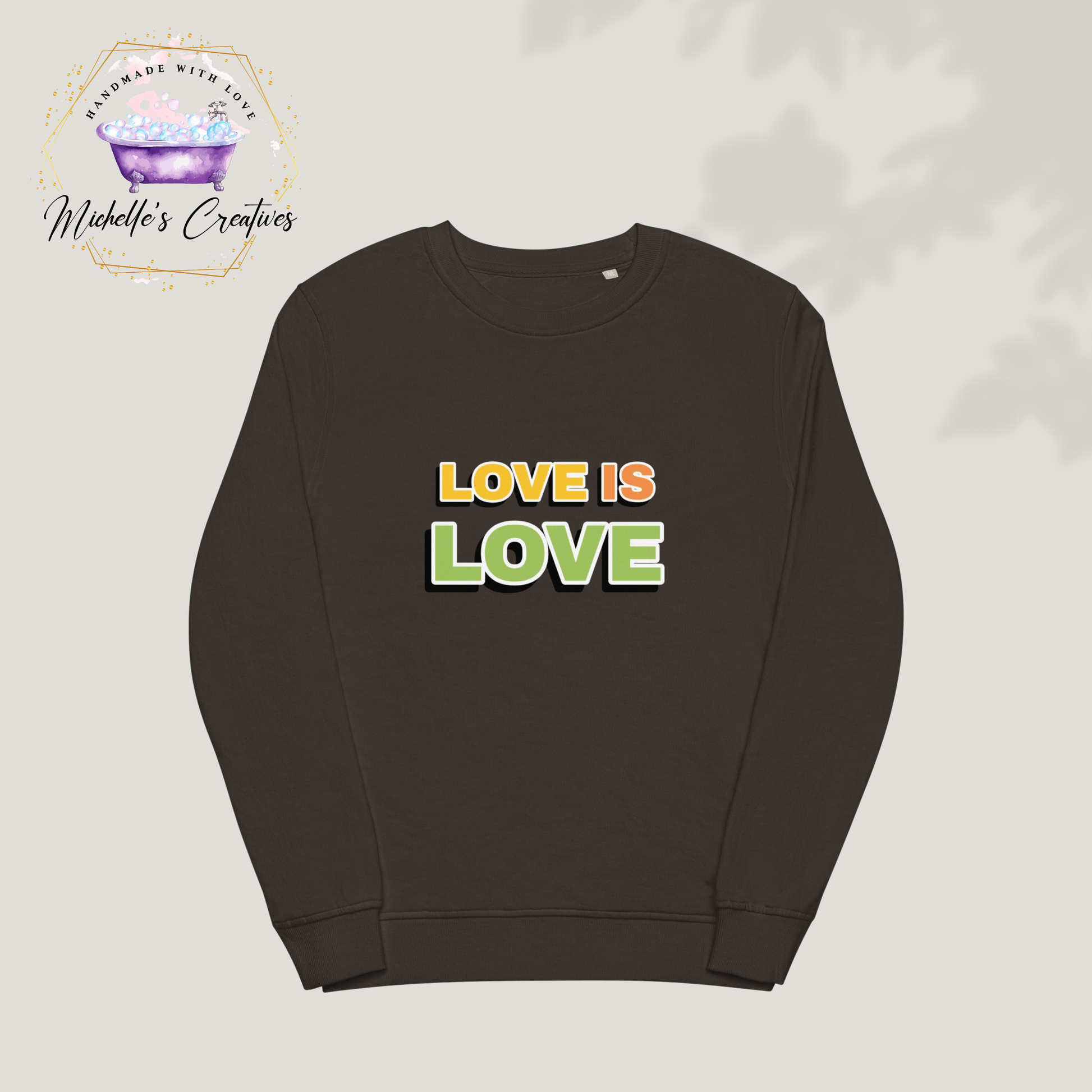 Michelle's Creatives Unisex organic "Love is Love" sweatshirt | Shirt
